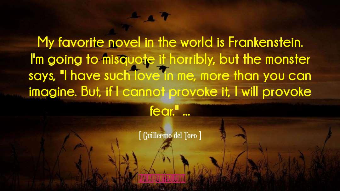 Frankenstein Ingolstadt quotes by Guillermo Del Toro