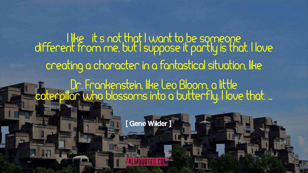 Frankenstein quotes by Gene Wilder