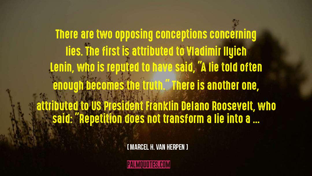 Franklin Delano Roosevelt quotes by Marcel H. Van Herpen