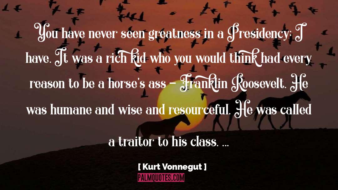 Franklin Roosevelt quotes by Kurt Vonnegut