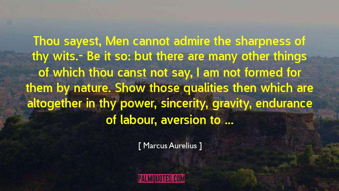 Frankness quotes by Marcus Aurelius