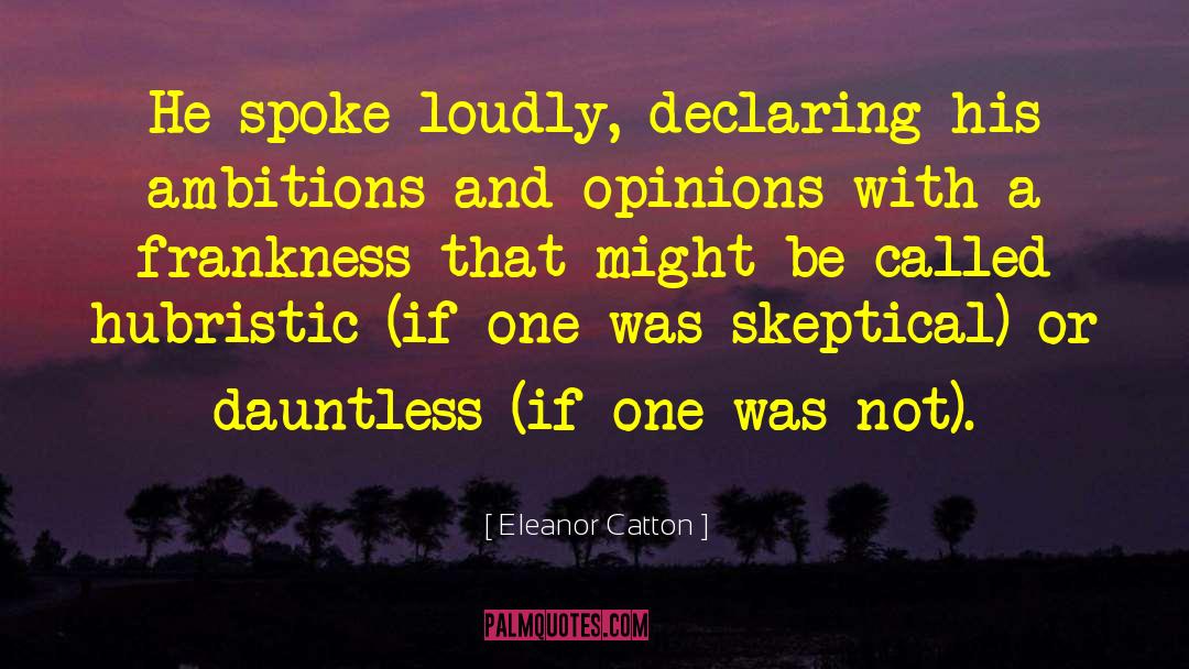 Frankness quotes by Eleanor Catton