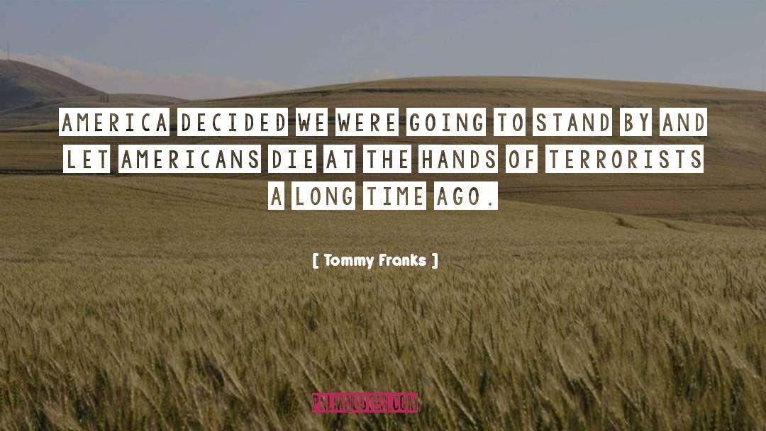 Franks quotes by Tommy Franks