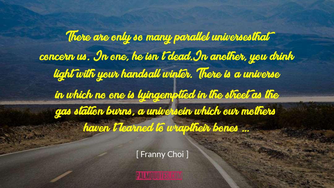 Franny quotes by Franny Choi