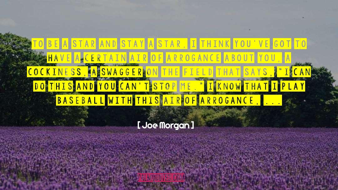 Franquet Softball quotes by Joe Morgan