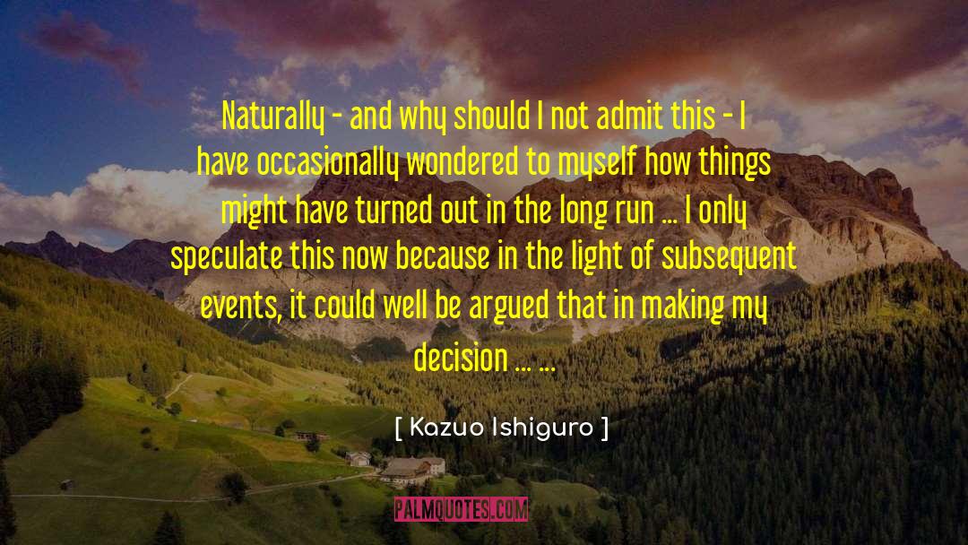 Frantic Search quotes by Kazuo Ishiguro