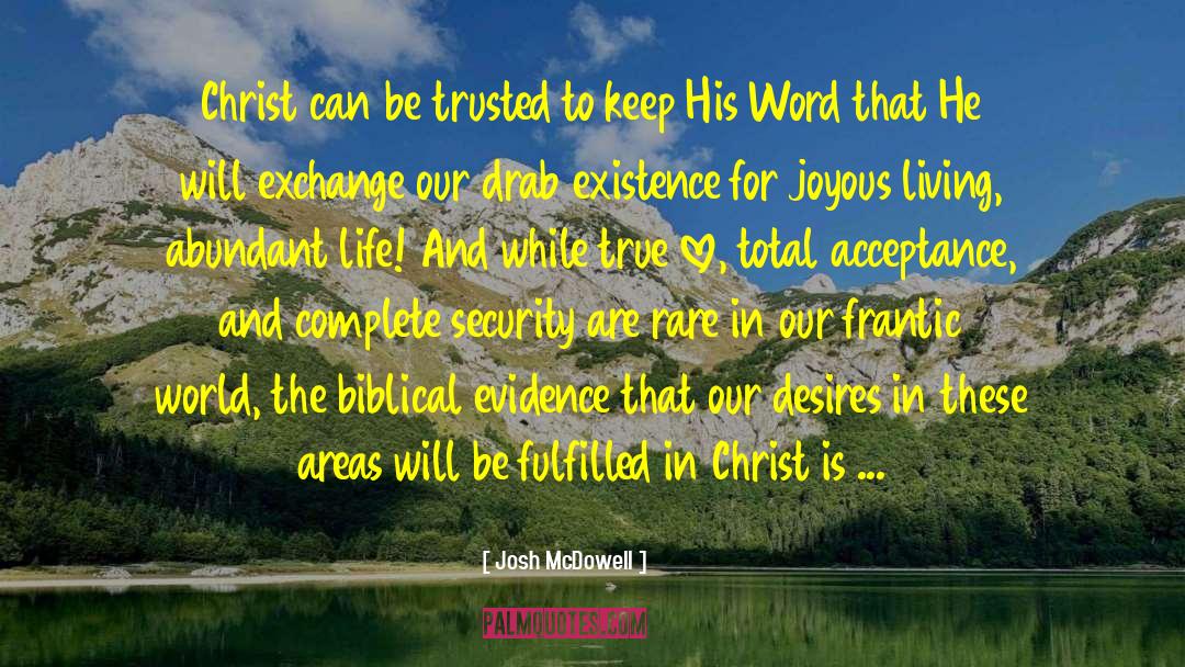 Frantic World quotes by Josh McDowell
