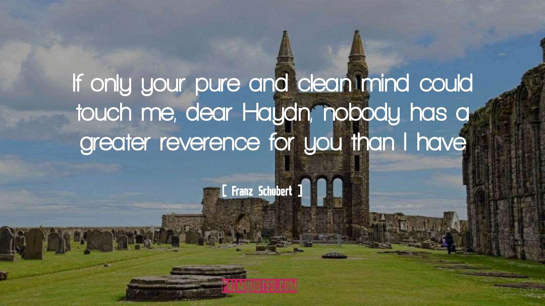 Franz Schubert quotes by Franz Schubert