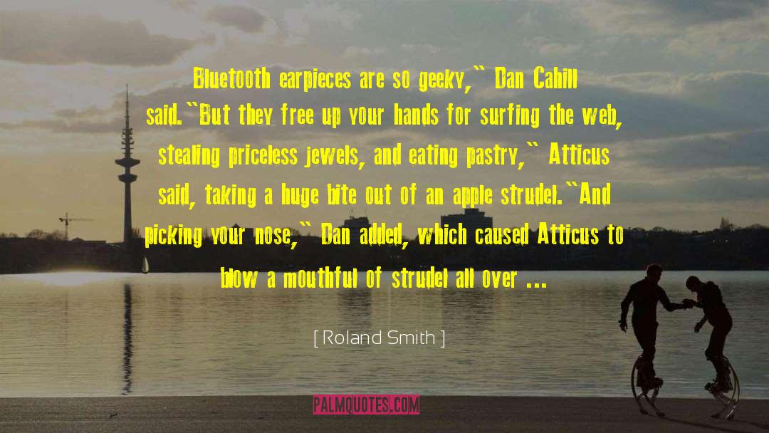 Frappez Dans quotes by Roland Smith