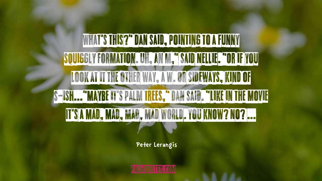 Frappez Dans quotes by Peter Lerangis
