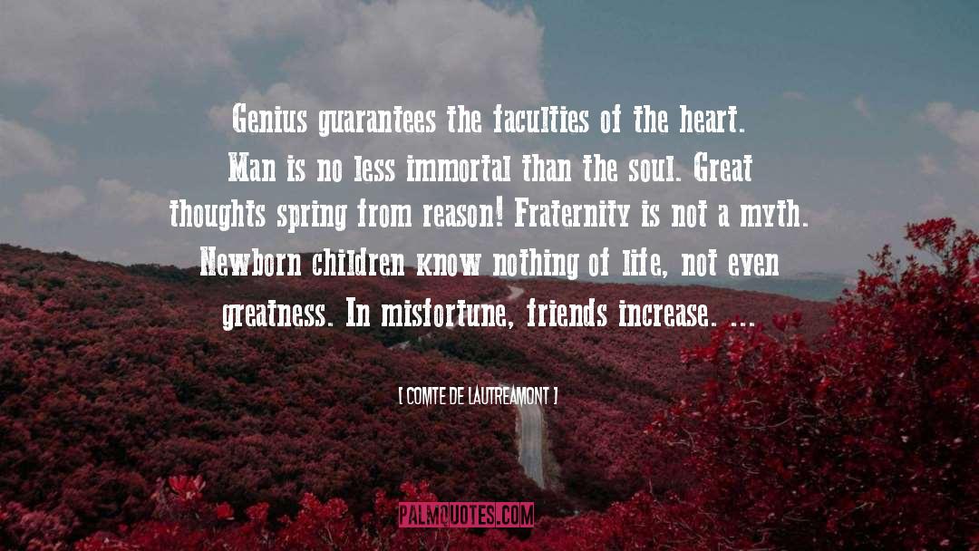 Fraternity quotes by Comte De Lautreamont