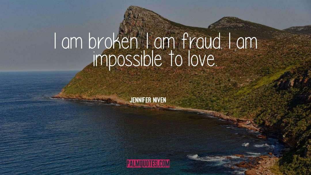 Fraud quotes by Jennifer Niven