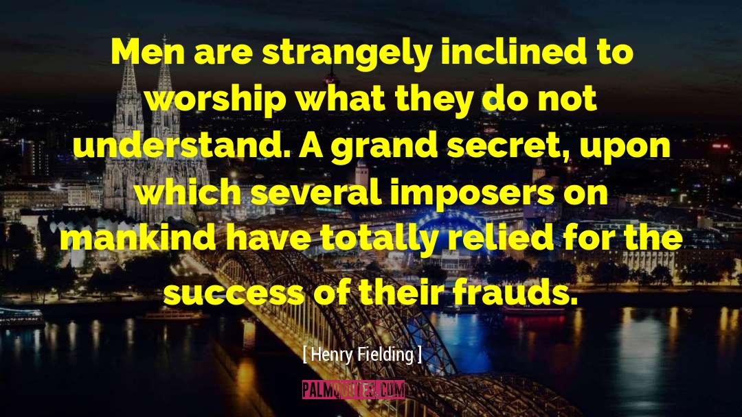 Frauds quotes by Henry Fielding