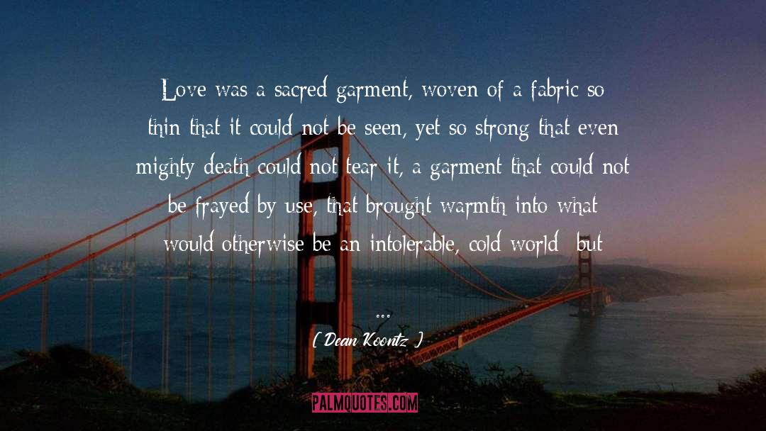 Frayed quotes by Dean Koontz