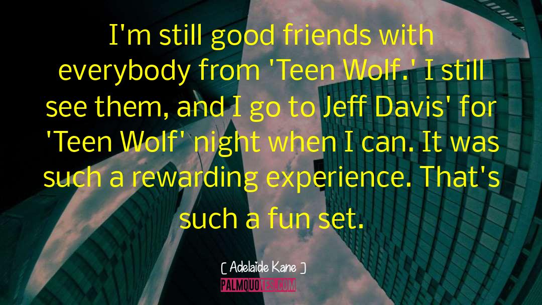 Frazen Davis quotes by Adelaide Kane