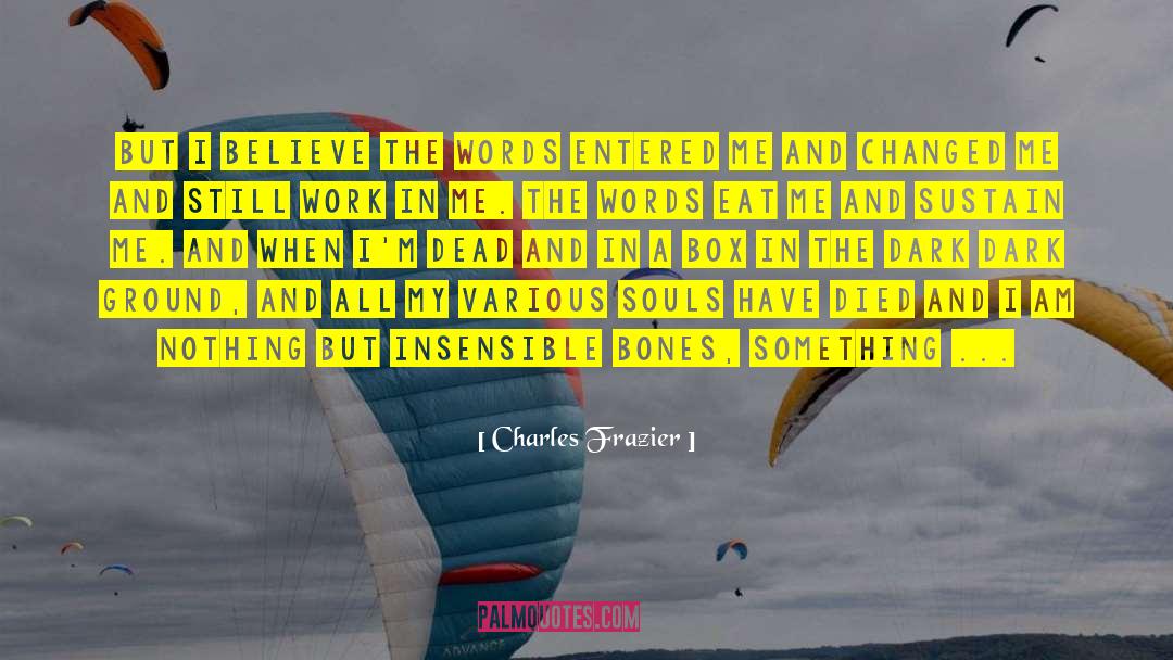 Frazier Thirteen Moons quotes by Charles Frazier