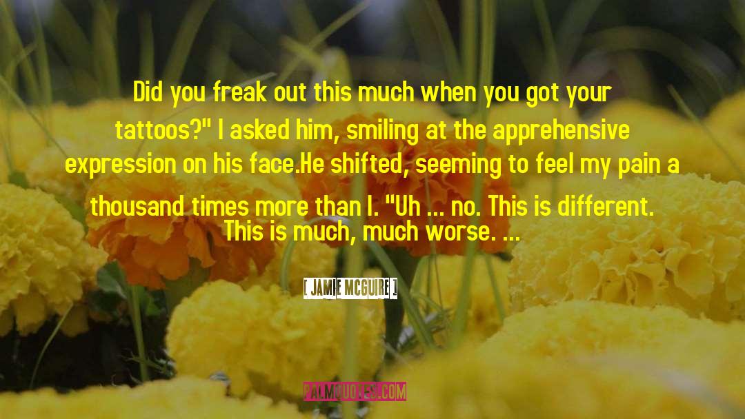 Freak Out quotes by Jamie McGuire