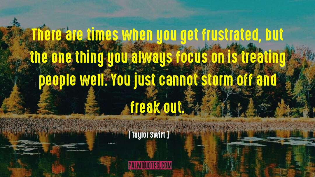 Freak Out quotes by Taylor Swift