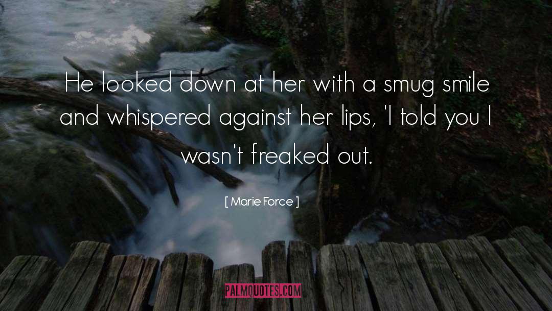 Freaked quotes by Marie Force