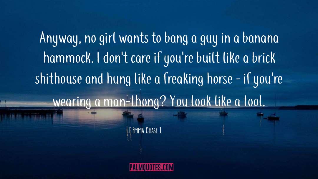 Freaking Out quotes by Emma Chase