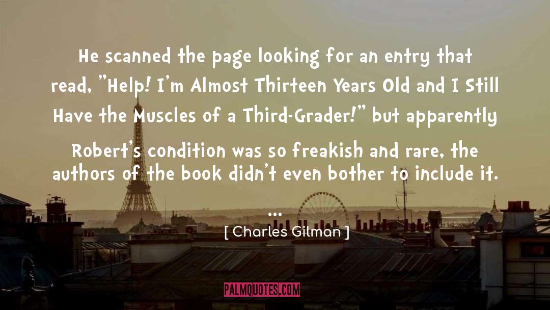 Freakish quotes by Charles Gilman