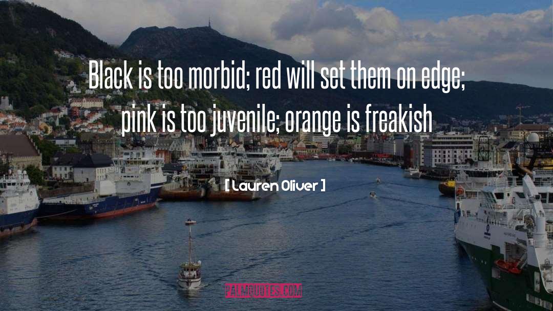 Freakish quotes by Lauren Oliver