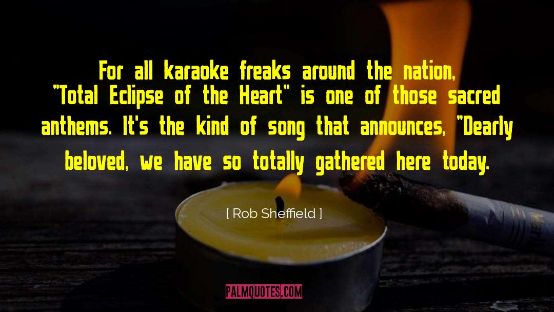 Freaks quotes by Rob Sheffield