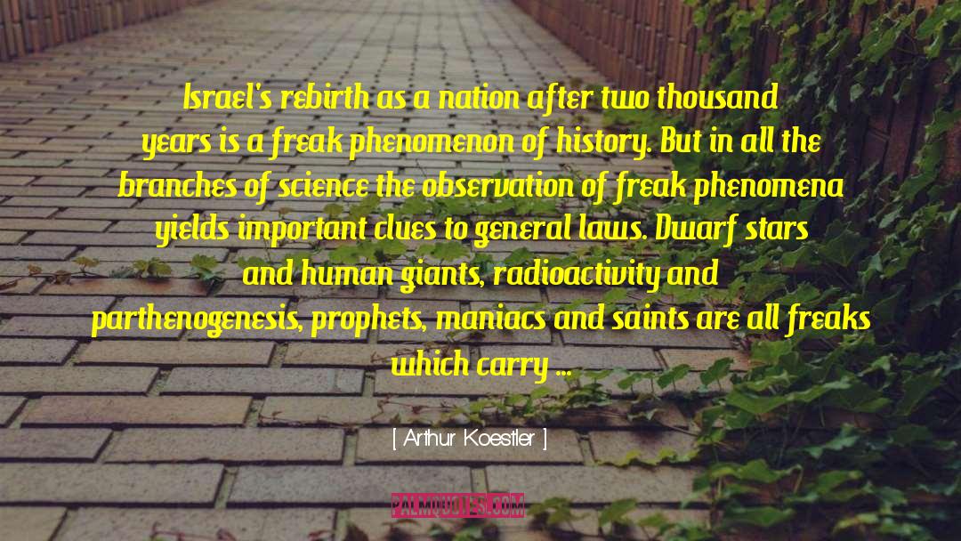 Freaks quotes by Arthur Koestler