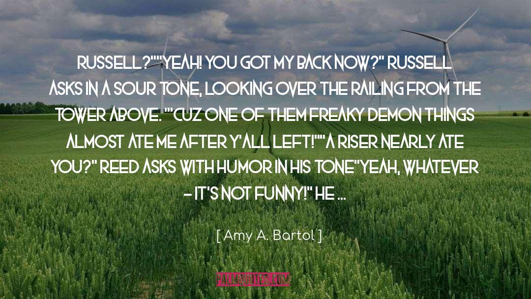 Freaky Deakies quotes by Amy A. Bartol