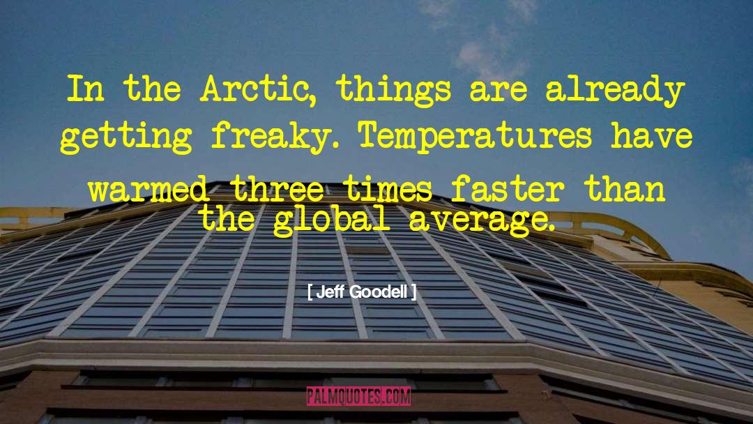 Freaky quotes by Jeff Goodell