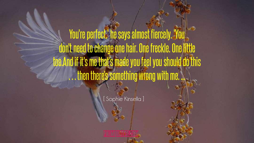 Freckle quotes by Sophie Kinsella