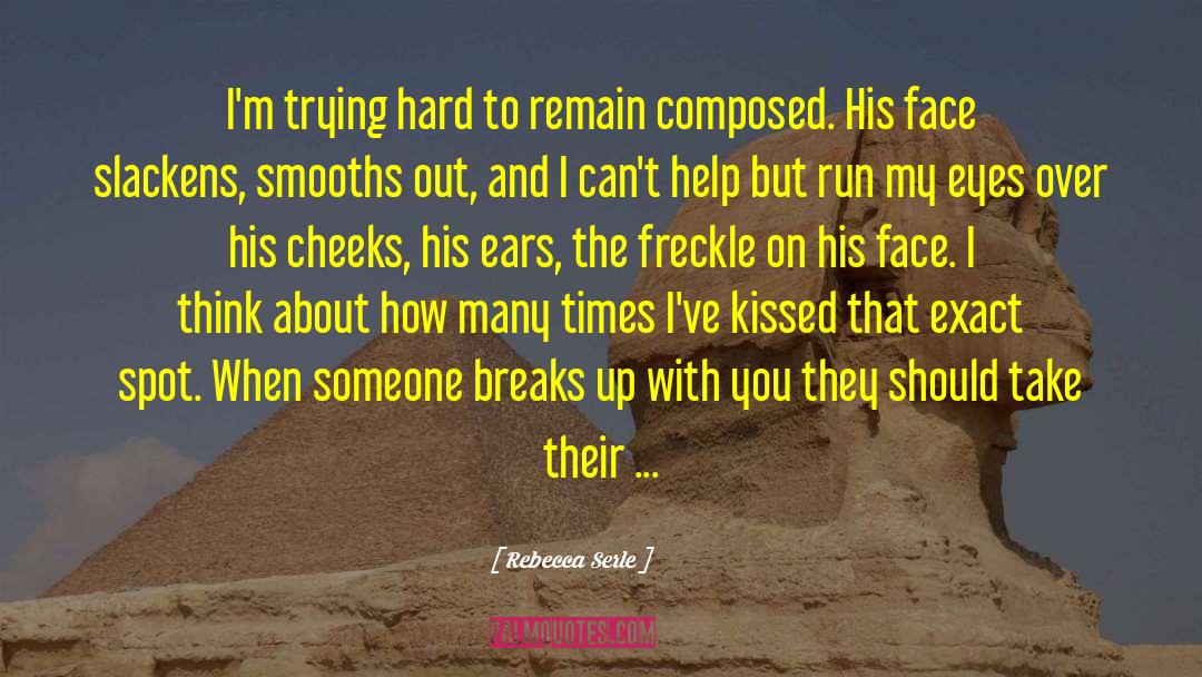 Freckle quotes by Rebecca Serle
