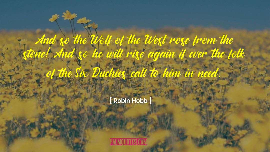 Fred And Rose West quotes by Robin Hobb