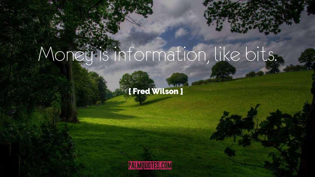 Fred Figglehorn quotes by Fred Wilson