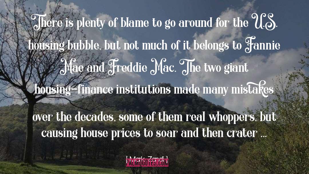 Freddie quotes by Mark Zandi