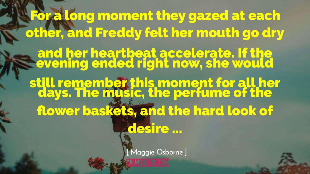 Freddy Barton quotes by Maggie Osborne