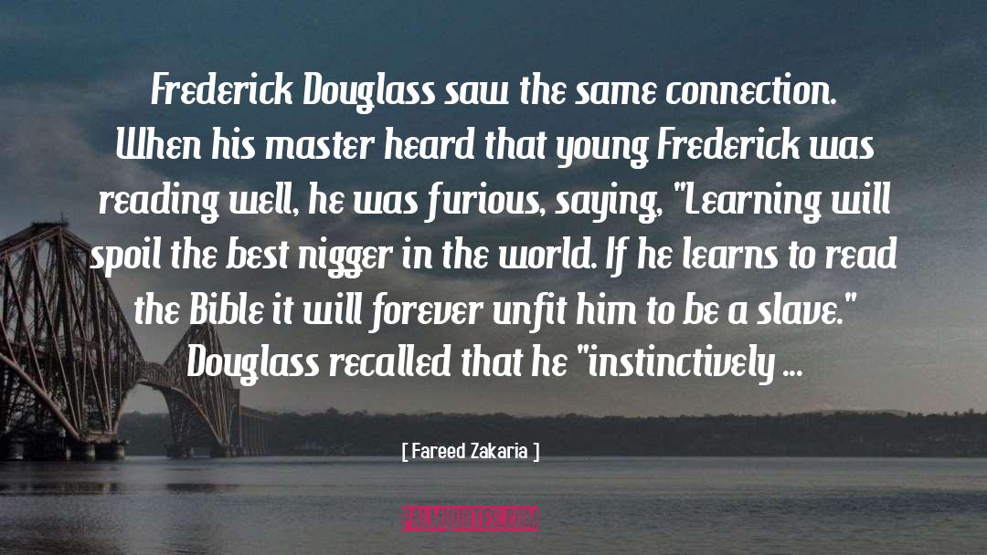 Frederick Douglass quotes by Fareed Zakaria