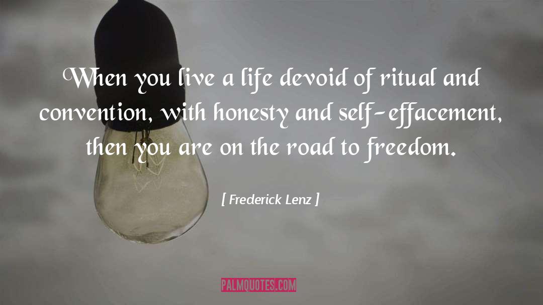 Frederick quotes by Frederick Lenz