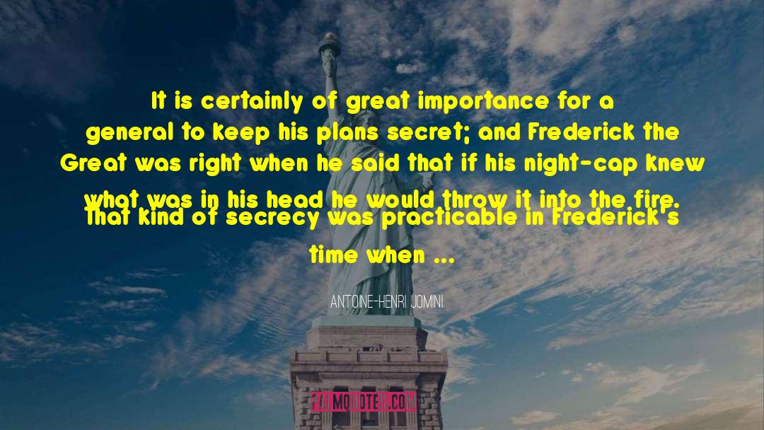 Frederick The Great quotes by Antoine-Henri Jomini