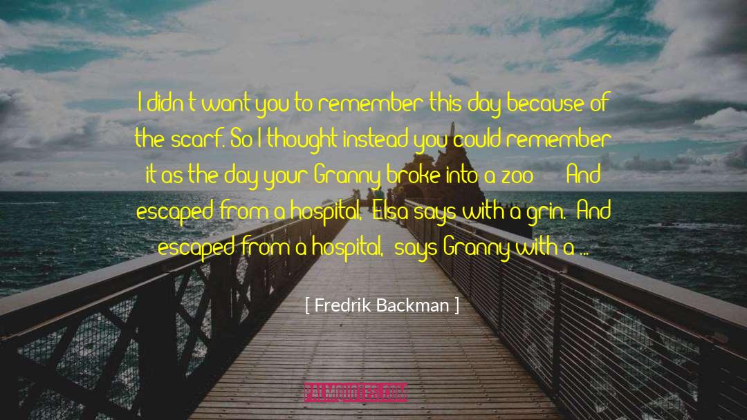 Fredrik Gustavsson quotes by Fredrik Backman