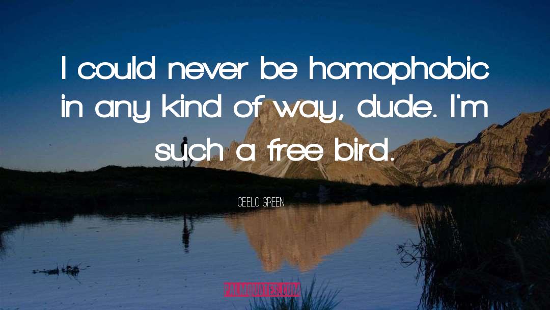 Free Bird quotes by CeeLo Green