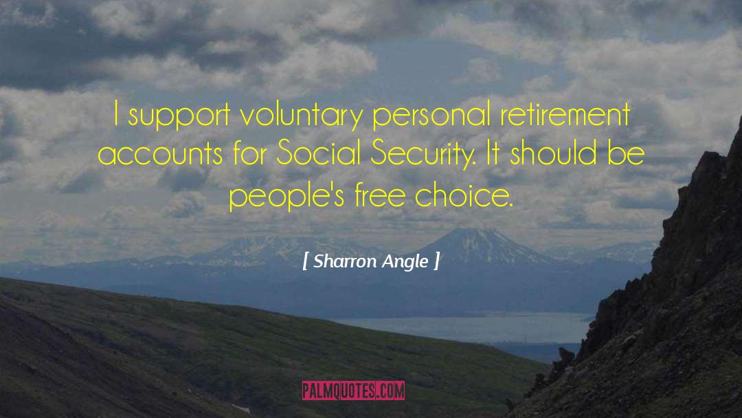 Free Choice quotes by Sharron Angle