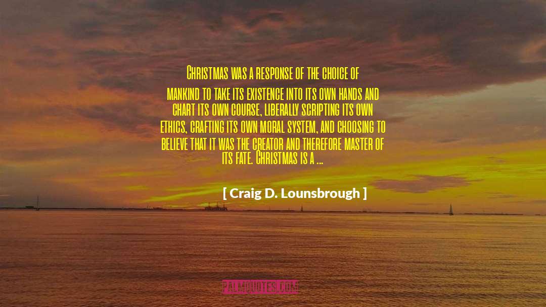 Free Christmas Cards quotes by Craig D. Lounsbrough