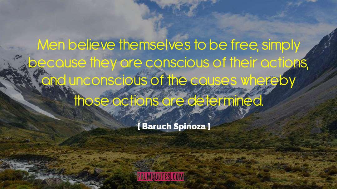 Free Conscious Producer quotes by Baruch Spinoza