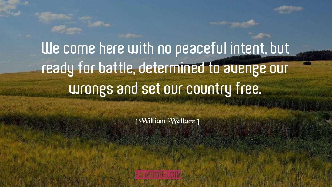 Free Country quotes by William Wallace