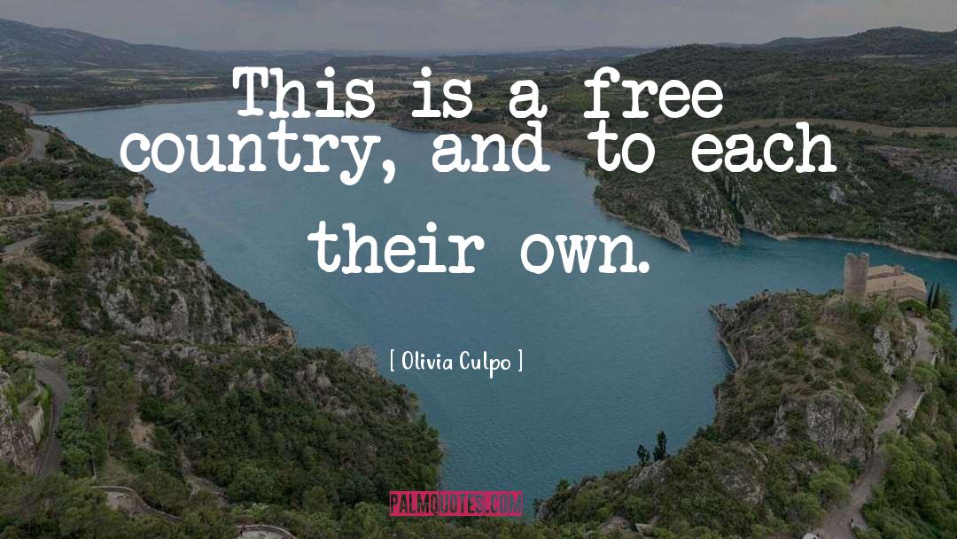 Free Country quotes by Olivia Culpo