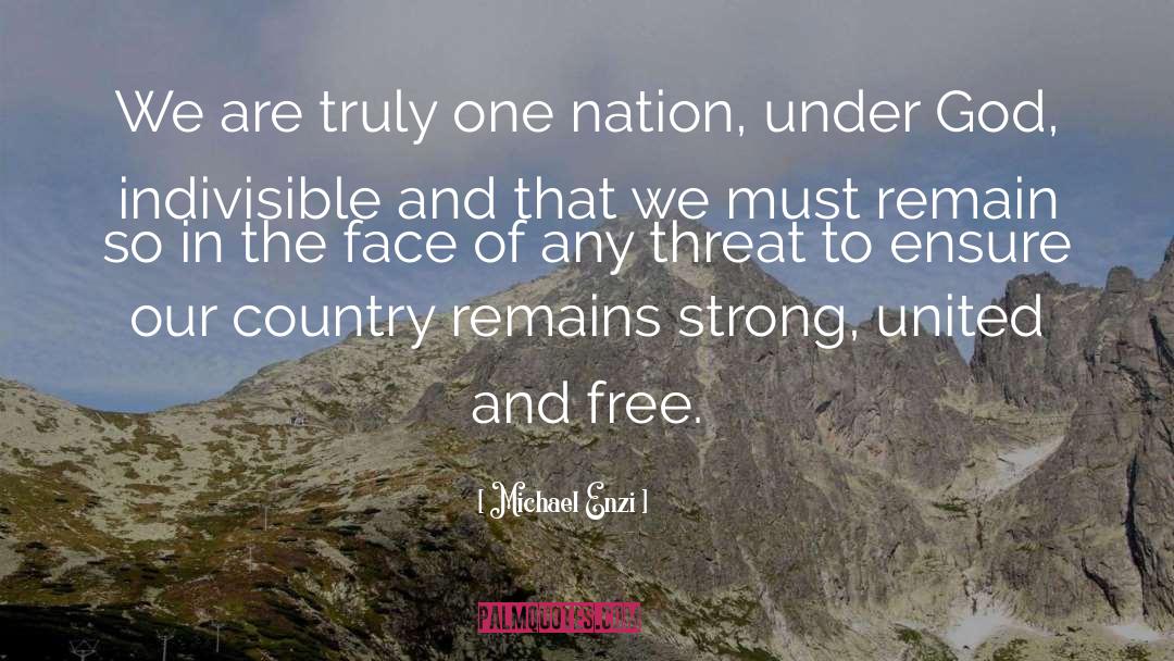 Free Country quotes by Michael Enzi