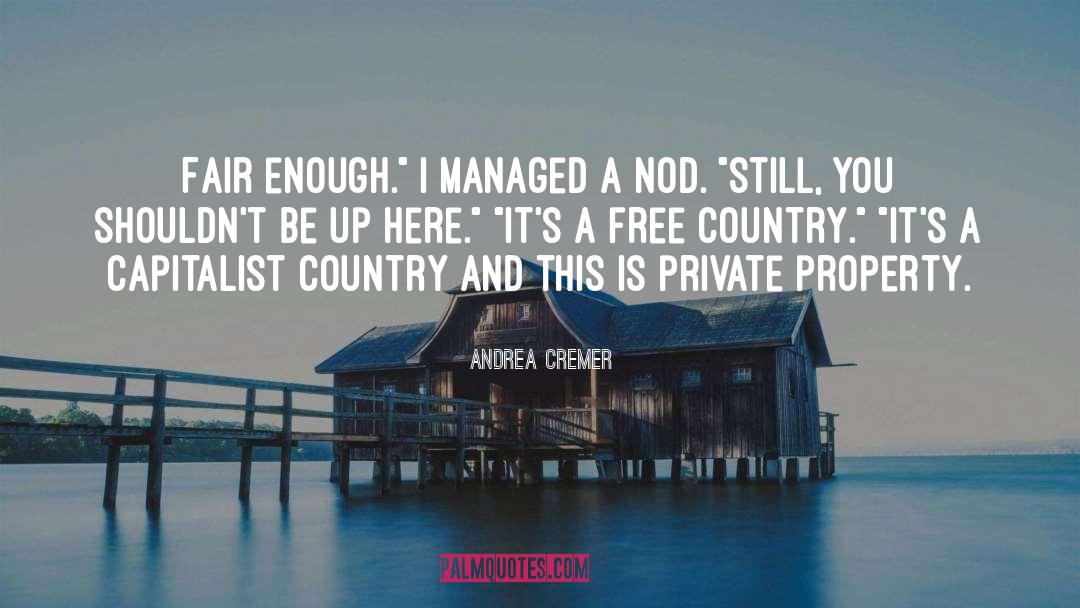 Free Country quotes by Andrea Cremer