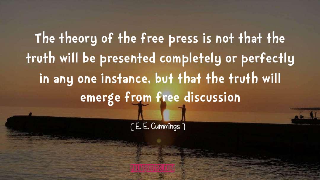 Free Discussion quotes by E. E. Cummings