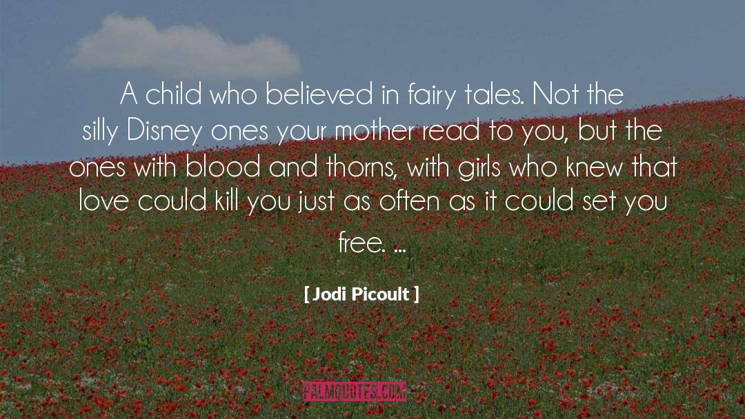 Free Disney Printables quotes by Jodi Picoult